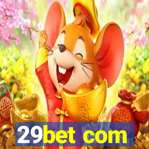 29bet com