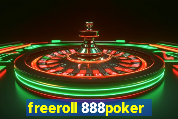 freeroll 888poker