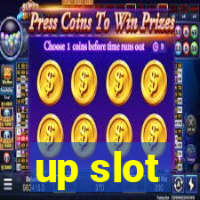 up slot