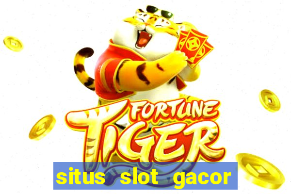 situs slot gacor new member