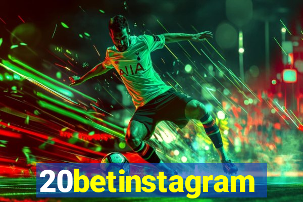 20betinstagram