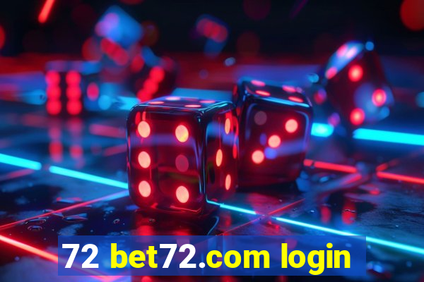 72 bet72.com login