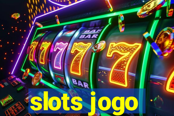 slots jogo