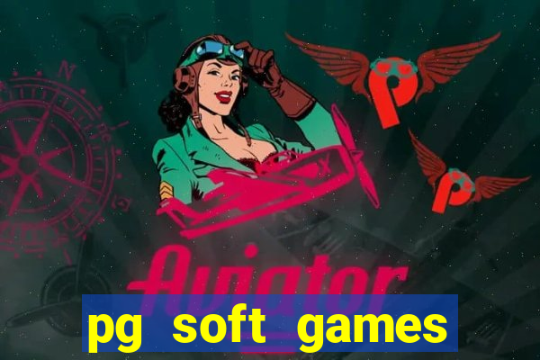 pg soft games fortune tiger