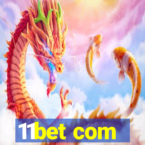 11bet com