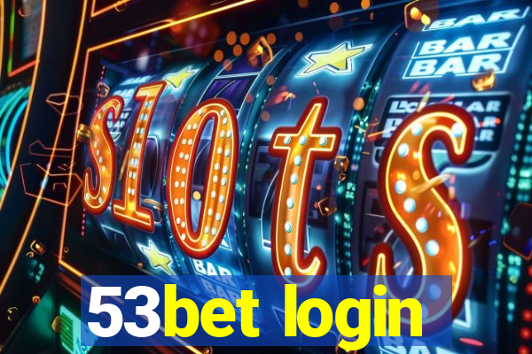 53bet login