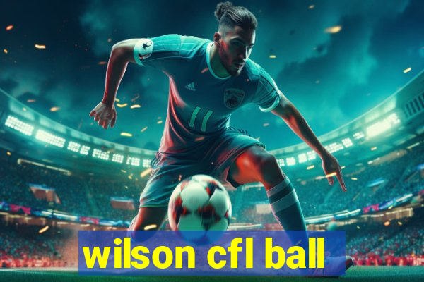 wilson cfl ball