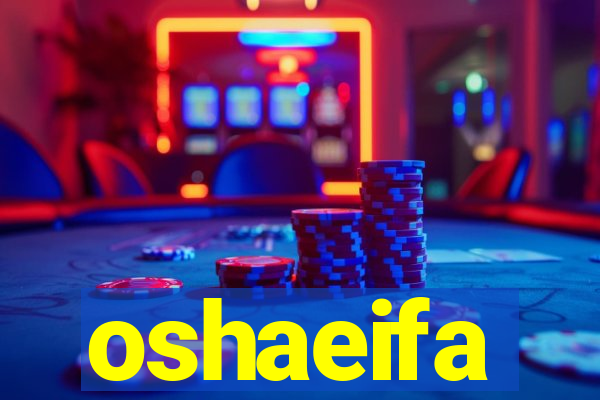 oshaeifa