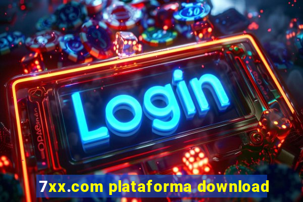 7xx.com plataforma download