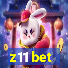 z11 bet