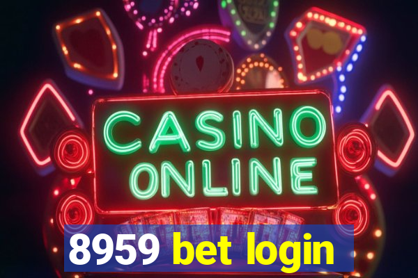 8959 bet login