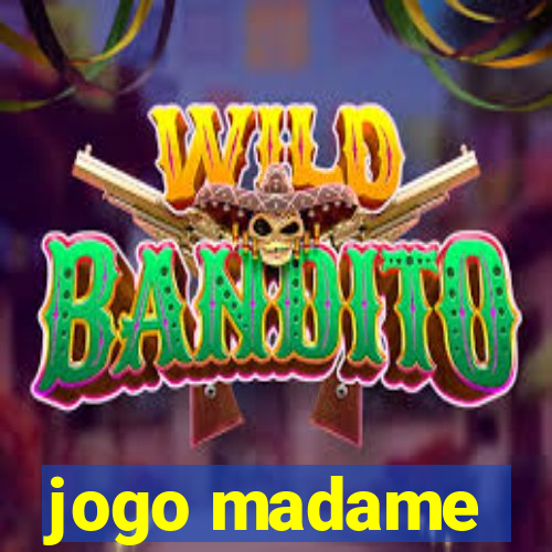 jogo madame