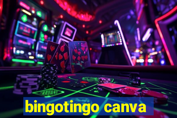 bingotingo canva