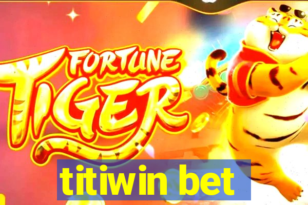 titiwin bet