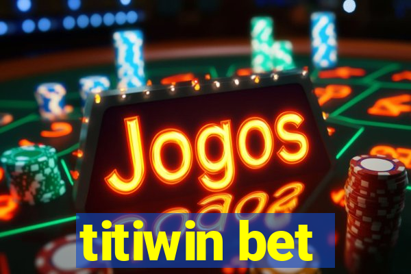 titiwin bet