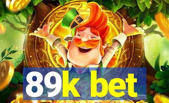 89k bet