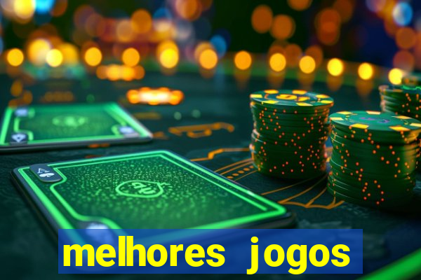 melhores jogos gratis para celular