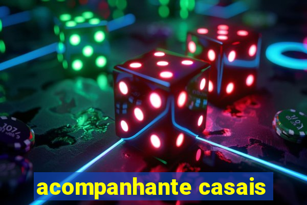 acompanhante casais