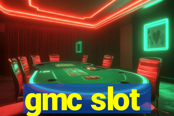 gmc slot