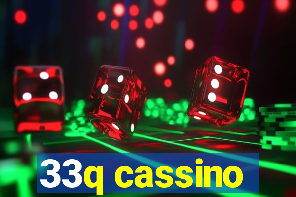 33q cassino