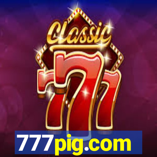 777pig.com