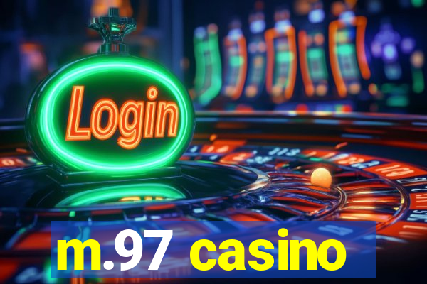 m.97 casino