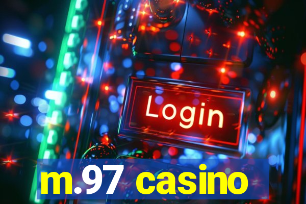 m.97 casino