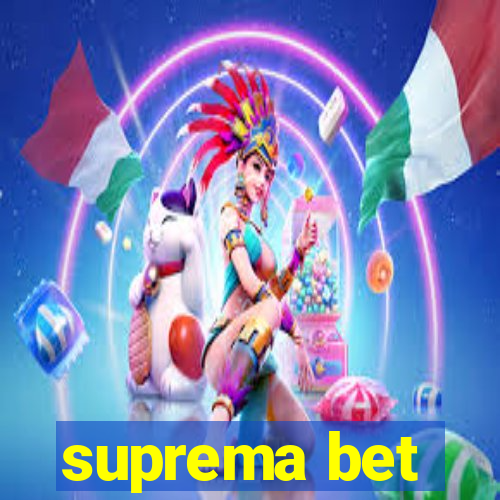 suprema bet