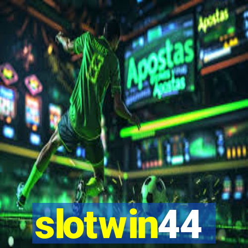 slotwin44