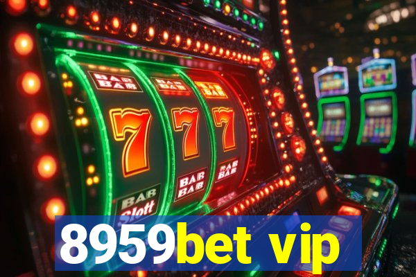 8959bet vip