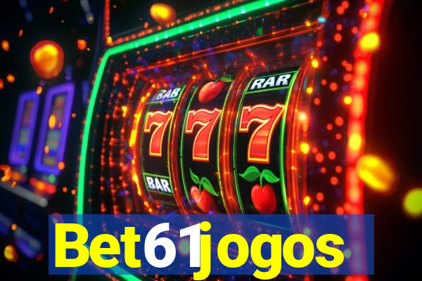 Bet61jogos