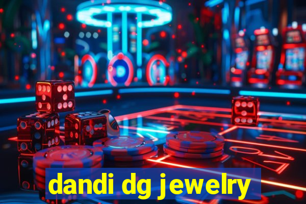 dandi dg jewelry