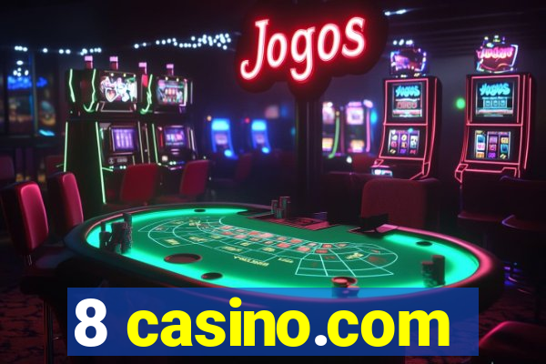 8 casino.com