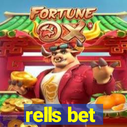 rells bet