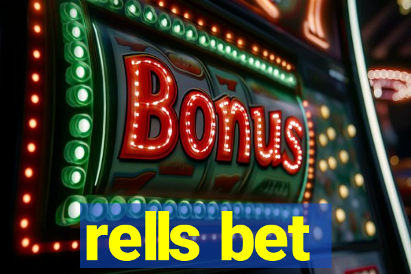 rells bet