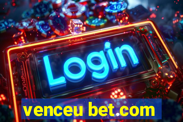 venceu bet.com