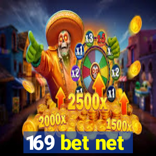 169 bet net