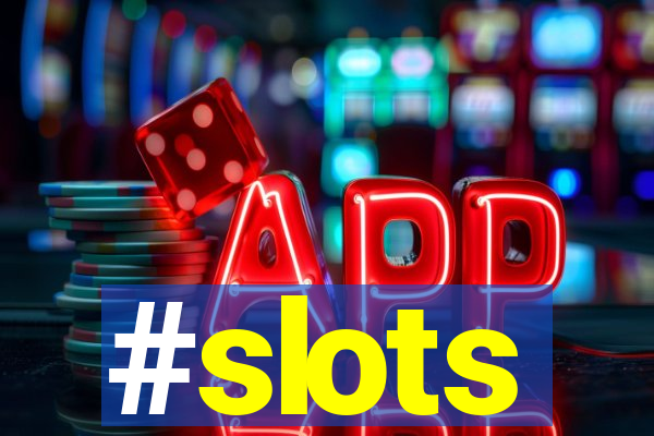 #slots