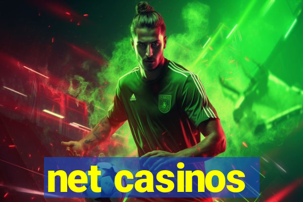 net casinos