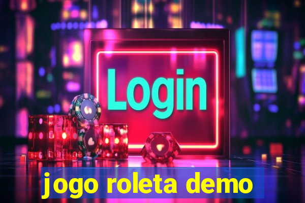 jogo roleta demo