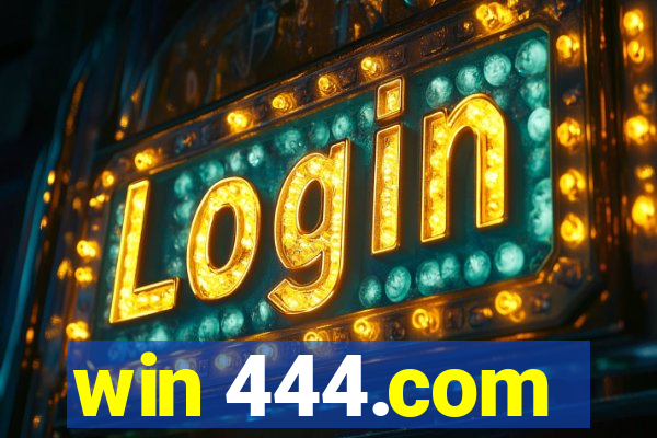 win 444.com