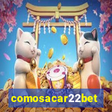 comosacar22bet