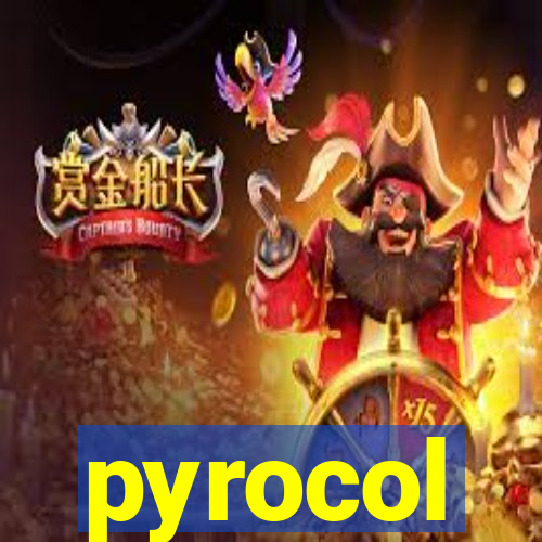 pyrocol