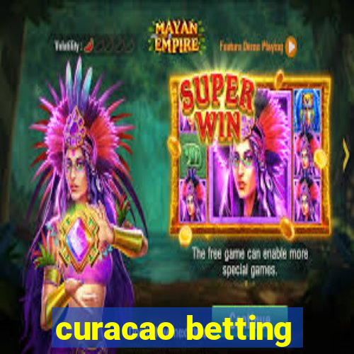 curacao betting