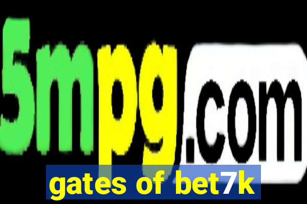 gates of bet7k