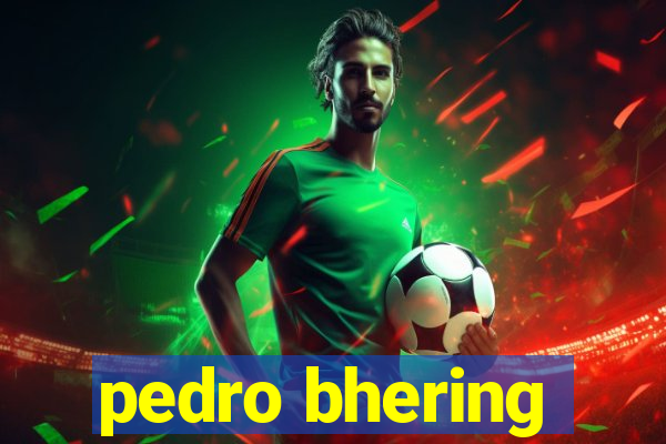 pedro bhering