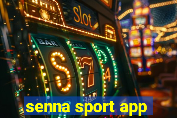 senna sport app