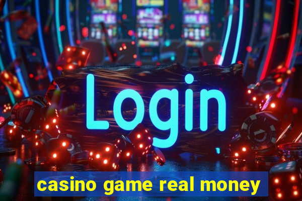 casino game real money