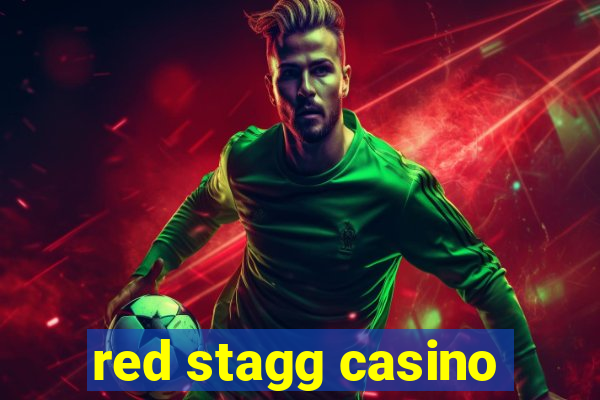 red stagg casino