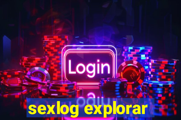 sexlog explorar